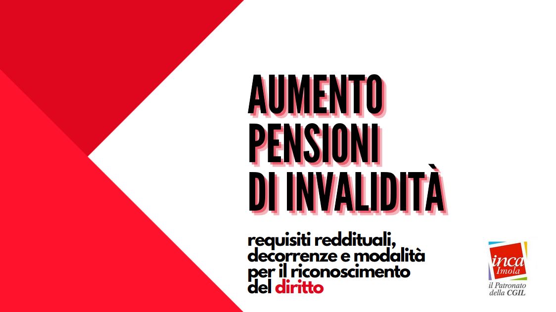Aumento delle pensioni di invalidità CGIL Imola